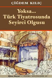 Yoksa... Türk Tiyatrosunda - Mitosboyut Yayınları