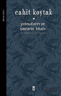 Yoksulların ve Şairlerin Kitabı (Birinci Kitap) - Timaş Yayınları