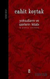 Yoksulların ve Şairlerin Kitabı (Üçüncü Kitap) - Timaş Yayınları