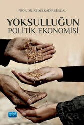 Yoksulluğun Politik Ekonomisi - Nobel Yayın Dağıtım