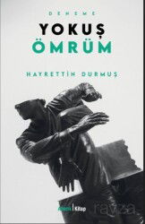 Yokuş Ömrüm - Ahenk Kitap