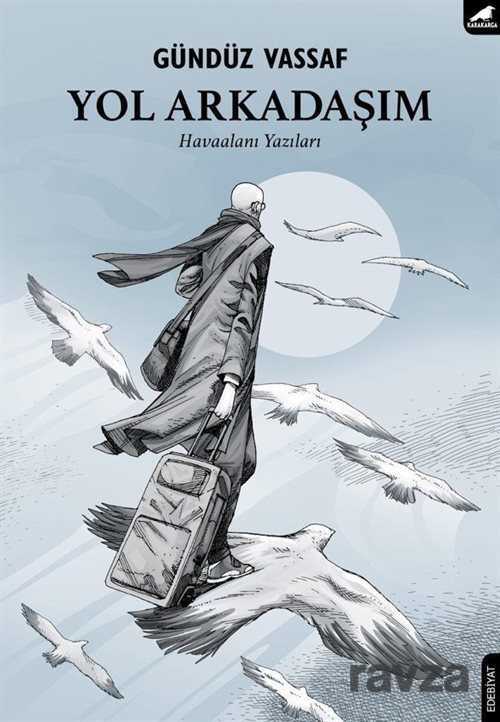 Yol Arkadaşım - Kara Karga Yayınları