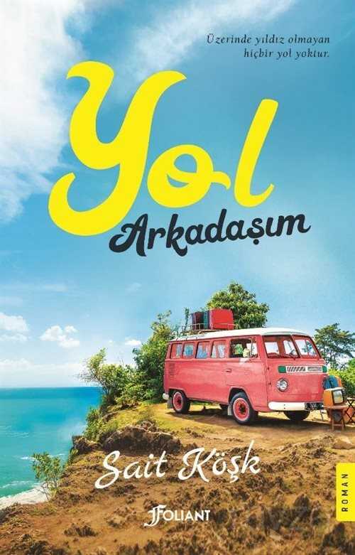 Yol Arkadaşım - Foliant Yayınları