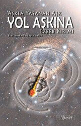 Yol Aşkına - Demos Yayınları