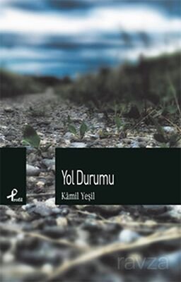 Yol Durumu - 1
