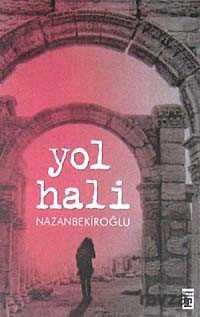 Yol Hali - Timaş Yayınları