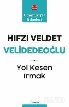 Yol Kesen Irmak - Kırmızı Kedi Yayınevi
