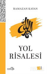 Yol Risalesi - Sahra Kitap
