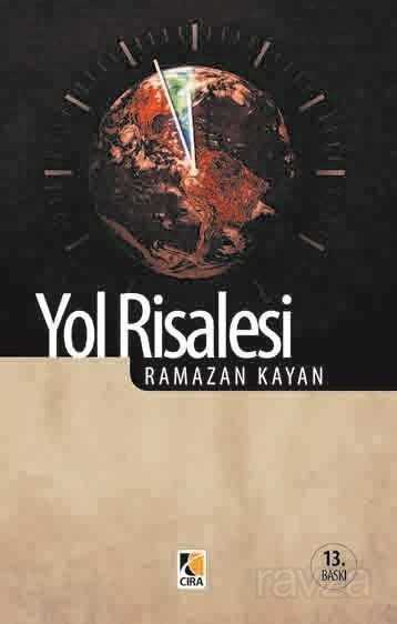 Yol Risalesi - Çıra Yayınları