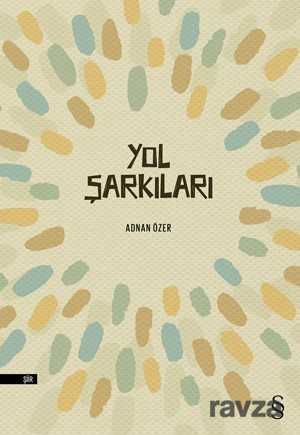 Yol Şarkıları - 1