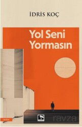 Yol Seni Yormasın - Çınaraltı Yayın Dağıtım