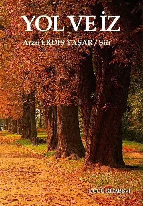 Yol ve İz - Doğu Kitabevi