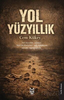 Yol Yüzyıllık - 1