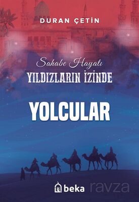 Yolcular / Yıldızların İzinde - 1