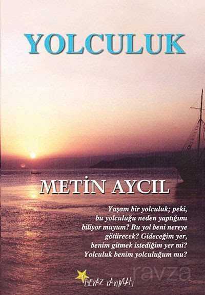 Yolculuk - Beyaz Yayınları