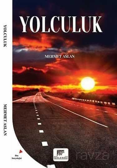 Yolculuk - Gelenek Yayıncılık