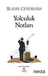 Yolculuk Notları - 1