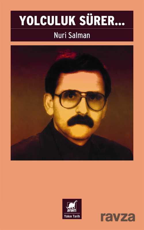 Yolculuk Sürer - Ayrıntı Yayınları