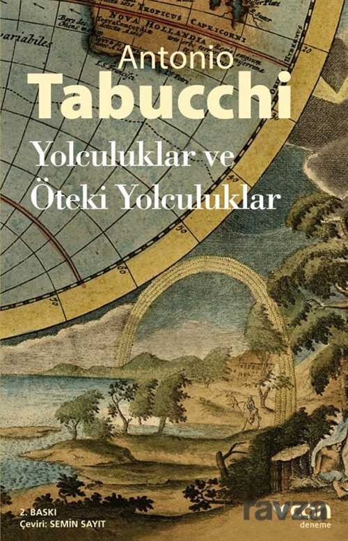 Yolculuklar ve Öteki Yolculuklar - Can Yayınları