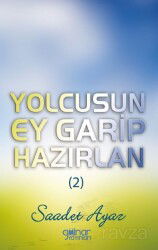 Yolcusun Ey Garip Hazırlan (2) - Gülnar Yayınları