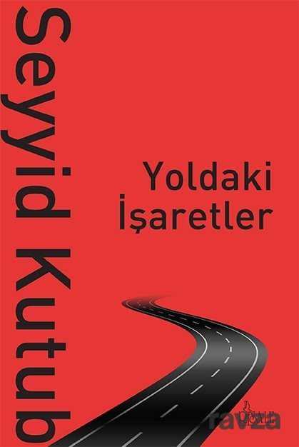 Yoldaki İşaretler - Risale Yayınları