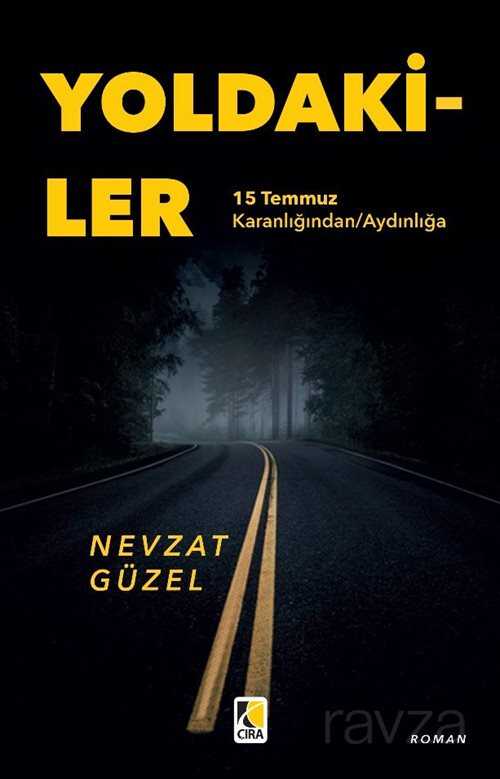 Yoldakiler - Çıra Yayınları