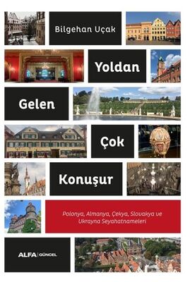 Yoldan Gelen Çok Konuşur - 1