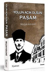Yolun Açık Olsun Paşam - Kumran Yayınları