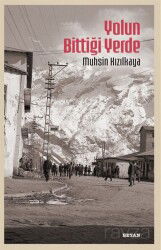 Yolun Bittiği Yerde - Beyan Yayınları