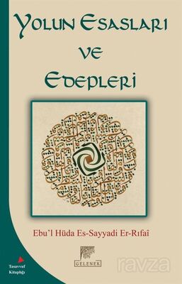 Yolun Esasları ve Edepleri - 1