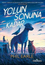 Yolun Sonuna Kadar - Yediveren Yayınları