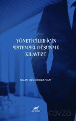 Yöneticiler İçin Sistemsel Düşünme Kılavuzu - Paradigma Akademi Yayınları