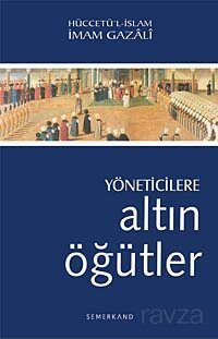 Yöneticilere Altın Öğütler - 1