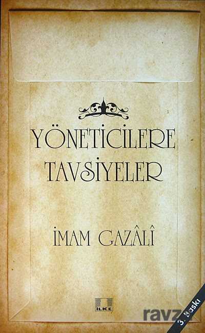 Yöneticilere Tavsiyeler - İlke Yayıncılık