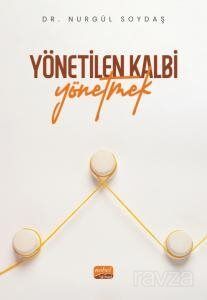 Yönetilen Kalbi Yönetmek - 1