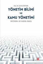Yönetim Bilimi ve Kamu Yönetimi - Ekin Kitabevi Yayınları (Bursa)