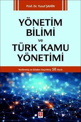 Yönetim Bilimi ve Türk Kamu Yönetimi - 1