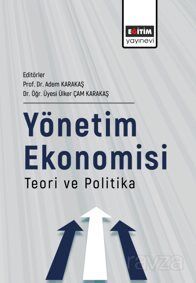 Yönetim Ekonomisi Teori ve Politika - 1