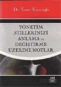Yönetim Stillerinizi Anlama ve Değiştirme Üzerine Notlar - Nobel Yayın Dağıtım