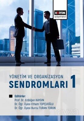 Yönetim ve Organizasyon Sendromları 1 - 1