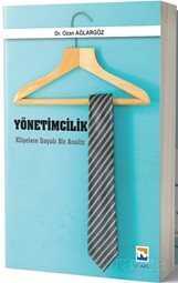 Yönetimcilik Klişelere Dayalı Bir Analiz - Nisan Kitabevi