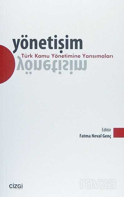 Yönetişim / Türk Kamu Yönetimine Yansımaları - 1