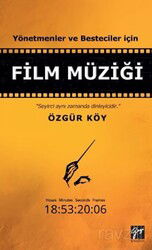 Yönetmenler ve Besteciler İçin Film Müziği - Gazi Kitabevi