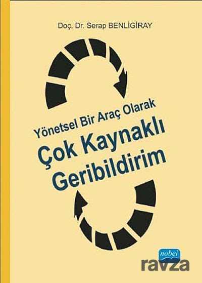 Yönetsel Bir Araç Olarak Çok Kaynaklı Geribildirim - Nobel Yayın Dağıtım