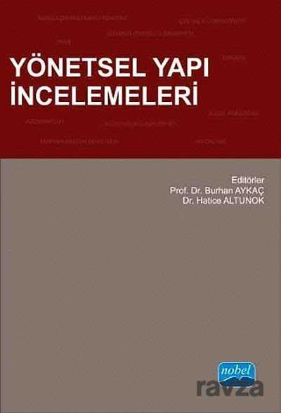 Yönetsel Yapı İncelemeleri - 1