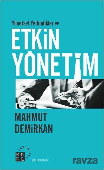 Yönetsel Yetkinlikler ve Etkin Yönetim - Küre Yayınları