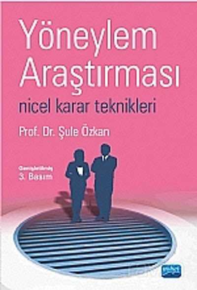 Yöneylem Araştırması Nicel Karar Teknikleri - 1