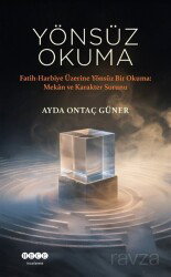 Yönsüz Okuma - Hece Yayınları