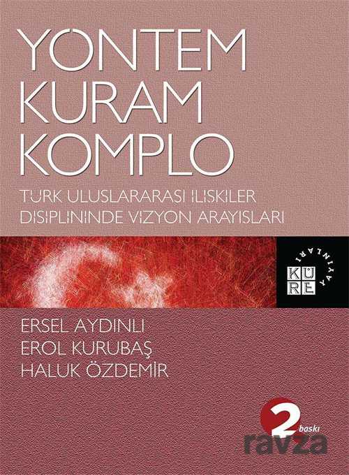 Yöntem, Kuram, Komplo - Küre Yayınları