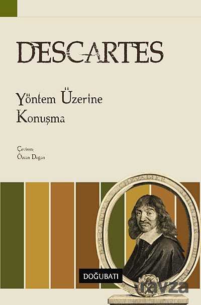 Yöntem Üzerine Konuşma - Doğu Batı Yayınları